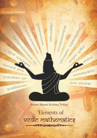 Elements of vedic mathematics 