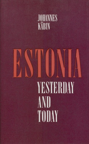 Estonia yesterday and today 