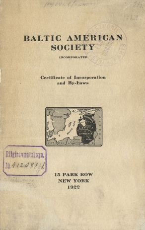 Baltic American Society, incorporated : Certificate of Incorporation and By-Laws