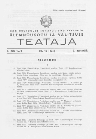 Eesti Nõukogude Sotsialistliku Vabariigi Ülemnõukogu ja Valitsuse Teataja ; 18 (335) 1972-05-05