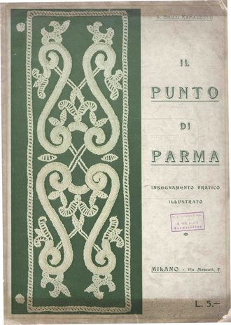Il punto di Parma : insegnamento pratico illustrato