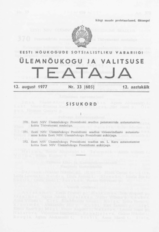 Eesti Nõukogude Sotsialistliku Vabariigi Ülemnõukogu ja Valitsuse Teataja ; 33 (605) 1977-08-12