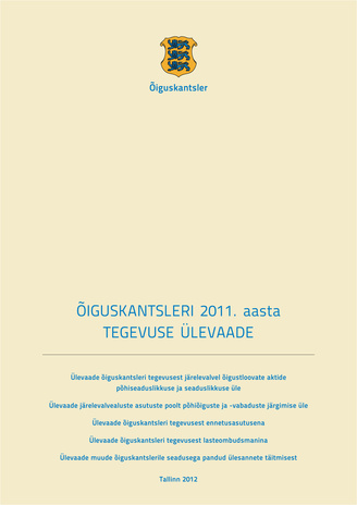 Õiguskantsleri 2011 aasta tegevuse ülevaade