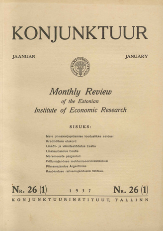 Konjunktuur : monthly review of the Estonian Institute of Economic Research ; 26 1937-01-08