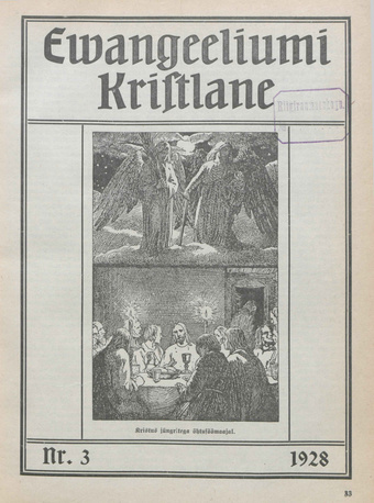 Evangeeliumi Kristlane : Tallinna Immaanueli Evangeeliumi Kristlaste vabausuühingu häälekandja ; 3 1928