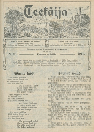 Teekäija : Eesti Baptisti Koguduse Ühenduse häälekandja ; 22 1911