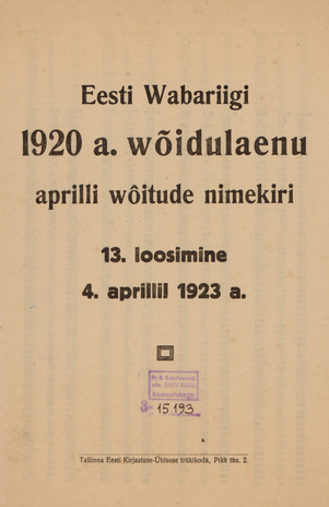 Eesti Wabariigi 1920. a. wõidulaenu aprilli wõitude nimekiri : 13. loosimine 4. aprillil 1923. a.