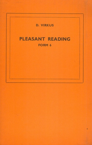 Pleasant reading : form 6 
