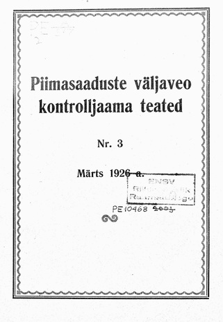 Piimasaaduste Väljaveo Kontrolljaama Teated ; 3 1926-03