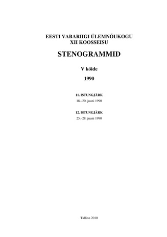 Eesti Vabariigi Ülemnõukogu XII koosseisu stenogrammid ; 5. kd. (Eesti NSV Ülemnõukogu stenogrammid. 12. koosseis)