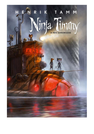 Ninja Timmy ja reis Sansoriasse