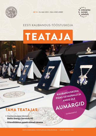 Eesti Kaubandus-Tööstuskoja Teataja ; 10 2012-05-16