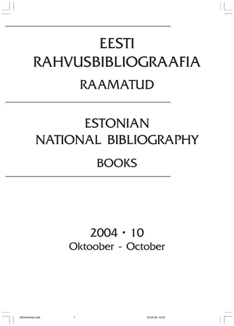 Eesti Rahvusbibliograafia. Raamatud ; 10 2004-10