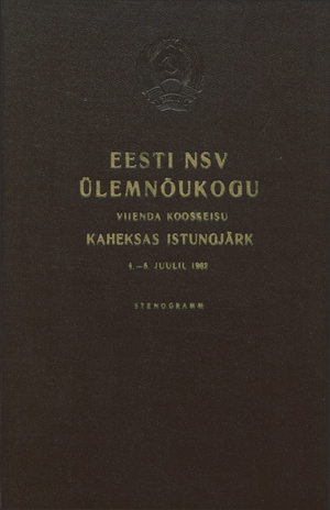 Eesti NSV Ülemnõukogu viienda koosseisu kaheksas istungjärk 4.-5. juulil 1962 : stenogramm