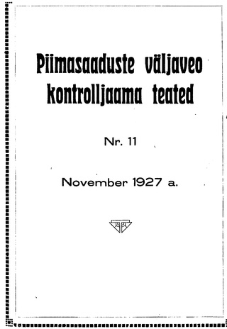 Piimasaaduste Väljaveo Kontrolljaama Teated ; 11 1927-11