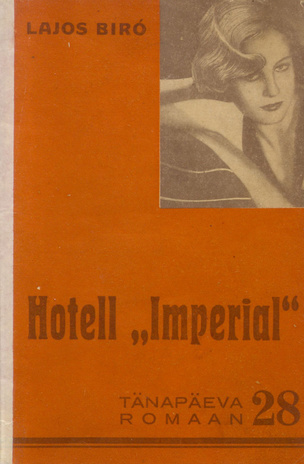 Hotell "Imperial" : [romaan] 