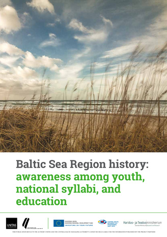 Baltic Sea region history : awareness among youth, national syllabi, and education 