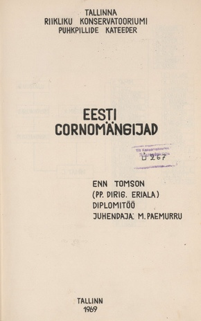Eesti cornomängijad : diplomitöö