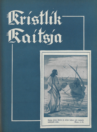 Kristlik Kaitsja : Eesti metodistide häälekandja ; 8-9 1935-08-30