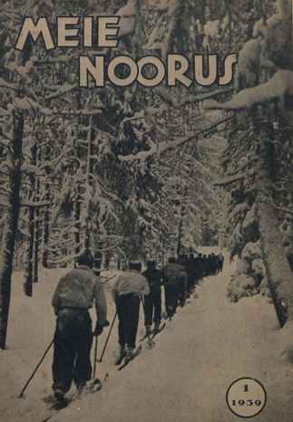 Meie Noorus : Eesti Noorte Punase Risti noorteajakiri ; 1 (4) 1939-01-26