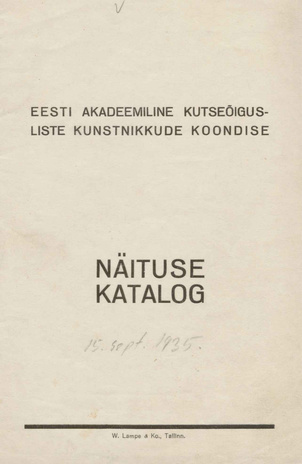 Eesti Akadeemilise Kutseõigusliste Kunstnikkude Koondise näituse katalog 