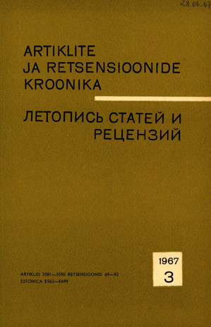 Artiklite ja Retsensioonide Kroonika = Летопись статей и рецензий ; 3 1967-03