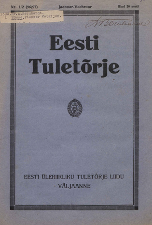 Eesti Tuletõrje : tuletõrje kuukiri ; 1/2 (96/97) 1933-01/02
