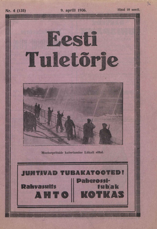 Eesti Tuletõrje : tuletõrje kuukiri ; 4 (135) 1936-04-09