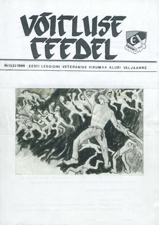 Võitluse Teedel : Eesti Leegioni Virumaa Klubi väljaande jätkamine ; 1 (2) 1994