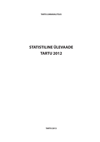 Statistiline ülevaade Tartu : 2012