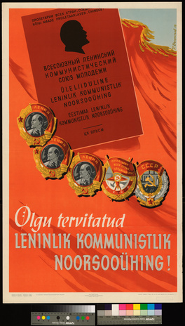 Olgu tervitatud leninlik kommunistlik noorsooühing!