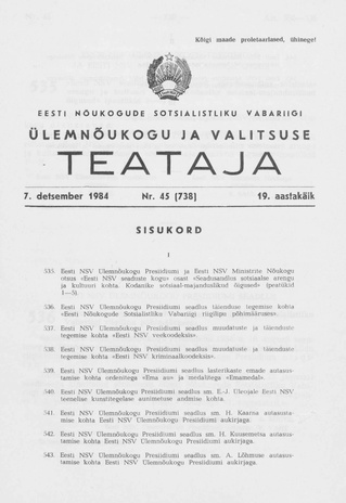 Eesti Nõukogude Sotsialistliku Vabariigi Ülemnõukogu ja Valitsuse Teataja ; 45 (738) 1984-12-07