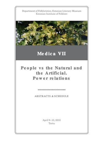 Medica VII "People vs the natural and the artificial. Power relations" : abstract & schedule