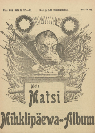 Vana Meie Mats : nalja- ja pilkekunsti nädalkiri ; 32-33 1917