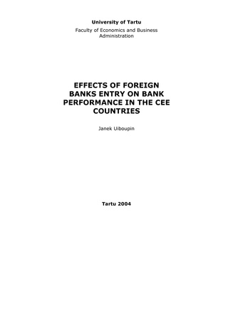 Effects of foreign banks entry on bank performance in the CEE countries ; 33 (Working paper series [Tartu Ülikool, majandusteaduskond])