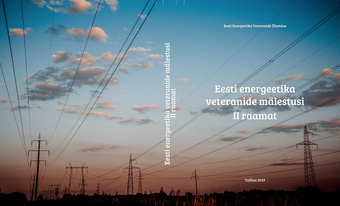 Eesti energeetika veteranide mälestusi. II raamat 