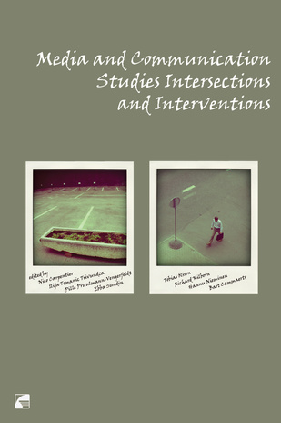 Media and communication studies interventions and intersections : the intellectual work of the 2010 ECREA European Media and Communication Doctoral Summer School : 15-27 August, Ljubljana ; 6 (The researching and teaching communication ...