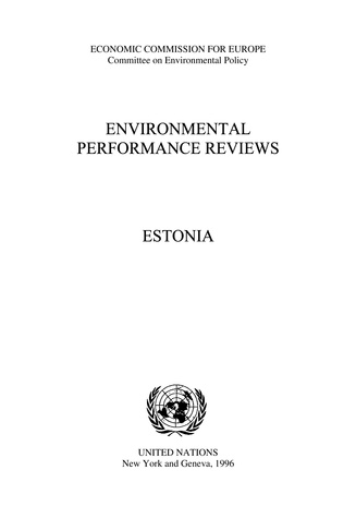 Environmental performance reviews. Estonia ; (Environmental performance reviews series ; no. 1)