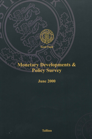 Monetary developments & policy survey ; 2000-06