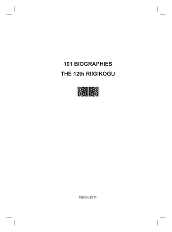 101 biographies : the 12th Riigikogu