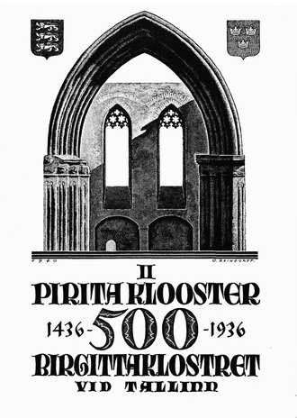 Pirita klooster ja selle 500-aastase p�hitsemisp�eva juubel : 15. ja 16. augustil 1936. a.
