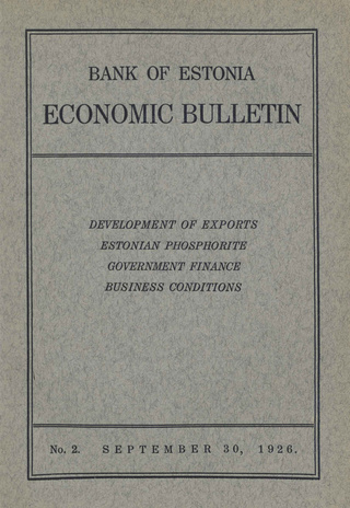 Economic bulletin : Bank of Estonia ; 2 1926-09-30