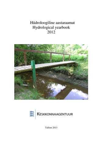 Hüdroloogiline aastaraamat = Hydrological yearbook ; 2012