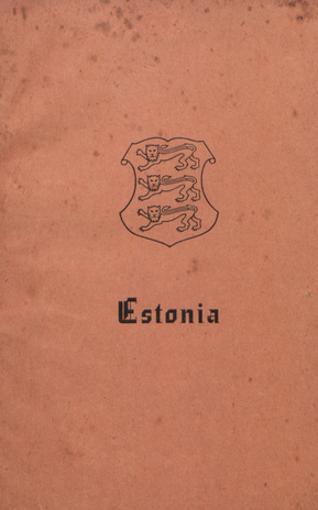 Estonia : [a pamphlet in connection with an exhibition organized at Hann.-Münden on February 24th-26th ]