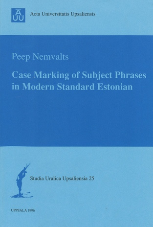 Case marking of subject phrases in modern standard Estonian 