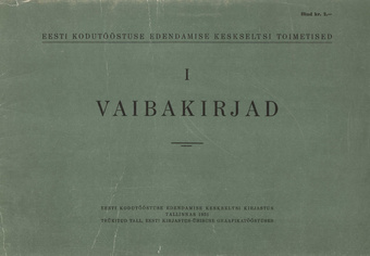 Eesti Kodutööstuse Edendamise Keskseltsi toimetised ; 1 1931
