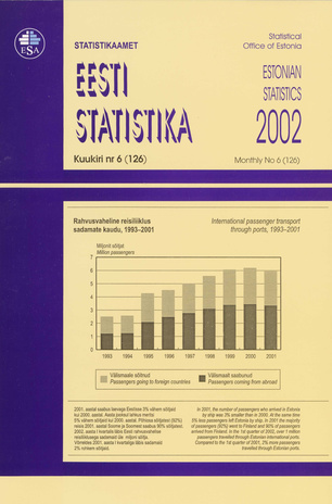 Eesti Statistika Kuukiri = Monthly Bulletin of Estonian Statistics ; 6(126) 2002-07