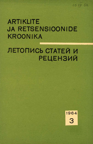 Artiklite ja Retsensioonide Kroonika = Летопись статей и рецензий ; 3 1964-03