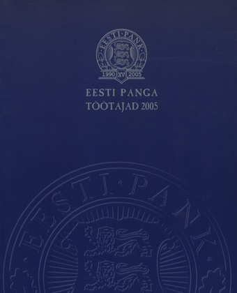 Eesti Panga töötajad 2005 