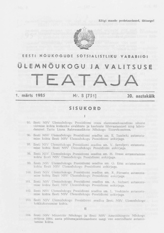 Eesti Nõukogude Sotsialistliku Vabariigi Ülemnõukogu ja Valitsuse Teataja ; 8 (751) 1985-03-01